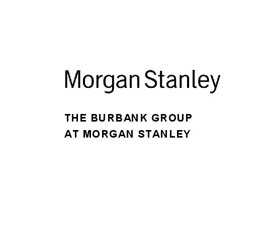 The Burbank Hafeli Schiller Group – Morgan Stanley Private Wealth Management